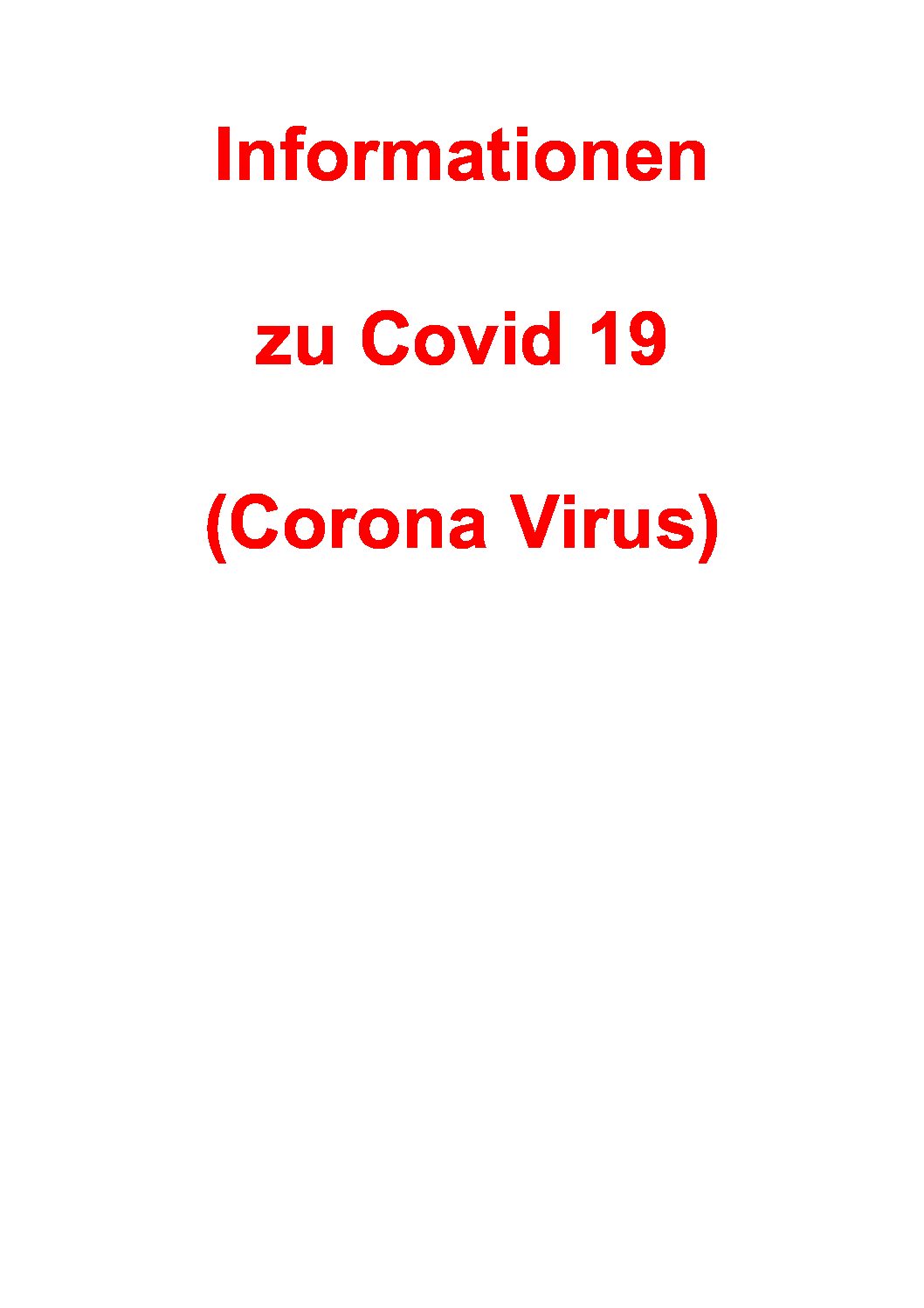Informationen zu Covid 19